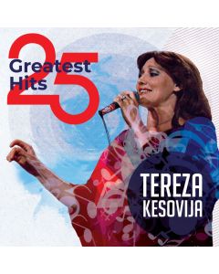 Tereza Kesovija - 25 Greatest Hits - Tereza KesovijaSo cheap