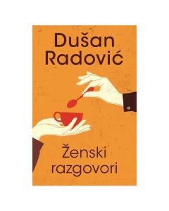 Ženski razgovori Dušan RadovićSo cheap