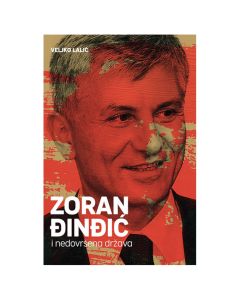 Zoran Đinđić i nedovršena država Veljko LalićSo cheap