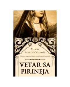 Vetar sa Pirineja Milena Sekulić OdalovićSo cheap