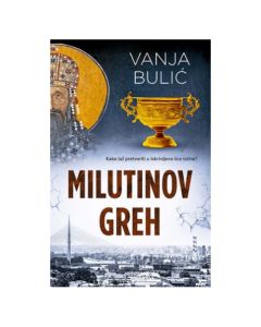 Milutinov greh Vanja BulićSo cheap