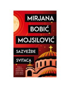 Sazvežđe svitaca Mirjana Bobić MojsilovićSo cheap