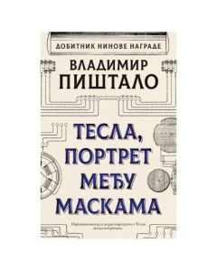 Tesla, portret među maskama Vladimir PištaloSo cheap