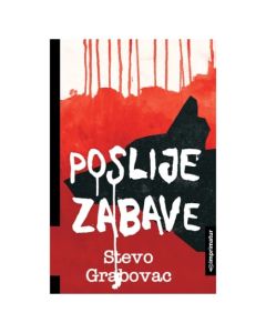 Poslije zabave Stevo GrabovacSo cheap