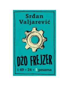 Džo Frejzer i 49 + 24 + 5 pesama Srđan ValjarevićSo cheap