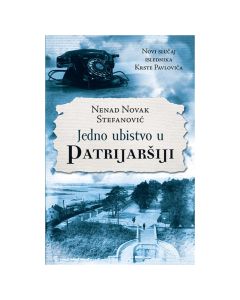 Jedno ubistvo u Patrijaršiji Nenad Novak StefanovićSo cheap