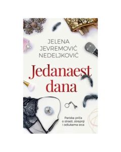 Jedanaest dana Jelena Jevremović NedeljkovićSo cheap