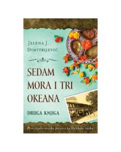 Sedam mora i tri okeana - druga knjiga Jelena J. DimitrijevićSo cheap