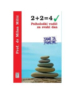 2+2=4: psihološki vodič za svaki dan Milan MilićSo cheap