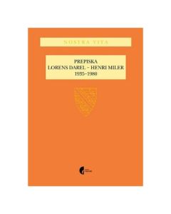 Prepiska Lorens Darel - Henri Miler: 1935-1980 Lorens Darel Henri MilerSo cheap