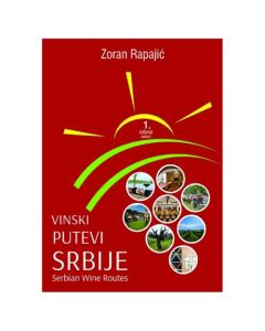 Vinski putevi Srbije Zoran RapajićSo cheap