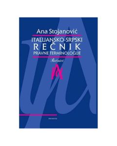 Italijansko - srpski rečnik pravne terminologije Ana StojanoviSo cheap