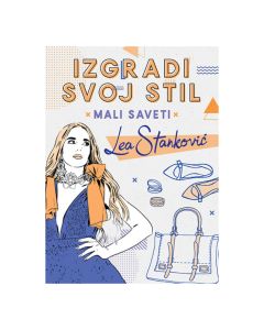 Izgradi svoj stil - Mali saveti: Lea StankovićSo cheap