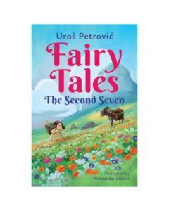 Fairy Tales: The Second Seven Uroš PetrovićSo cheap