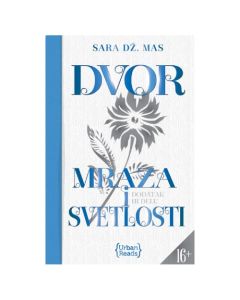 Dvor mraza i svetlosti Sara Dž. MasSo cheap