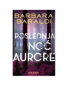 Poslednja noć Aurore Barbara BaraldiSo cheap