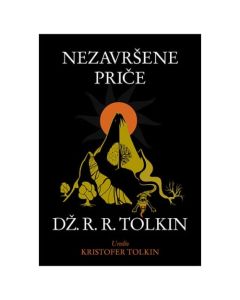 Nezavršene priče Dž. R. R. TolkinSo cheap