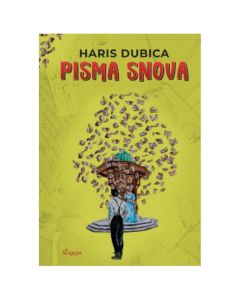 Pisma snova Haris DubicaSo cheap