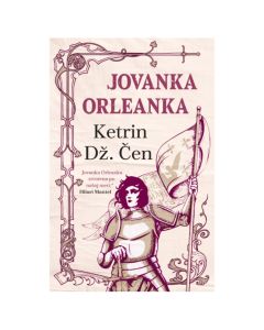 Jovanka Orleanka Ketrin Dž. ČenSo cheap