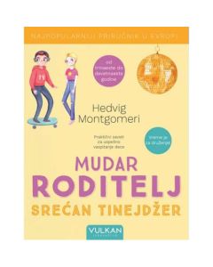 Mudar roditelj - srećan tinejdžer Hedvig MontgomeriSo cheap