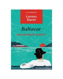 Aleksandrijski kvartet - Baltazar Lorens DarelSo cheap