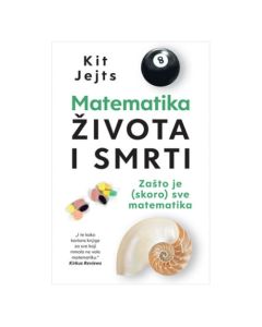 Matematika života i smrti Kit JejtsSo cheap