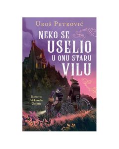 Neko se uselio u onu staru vilu Uroš PetrovićSo cheap