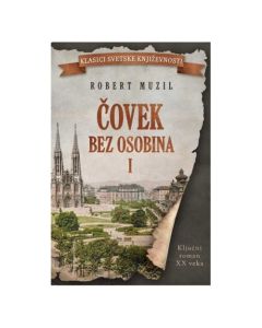 Čovek bez osobina - I knjiga Robert MuzilSo cheap