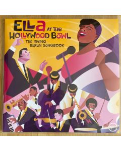 Ella Fitzgerald - Ella At The Hollywood Bowl: The Irving Berlin SongbookSo cheap