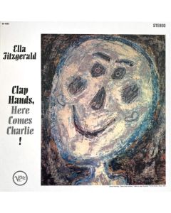 Ella Fitzgerald - Clap Hands, Here Comes Charlie!So cheap