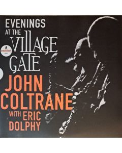 John Coltrane With Eric Dolphy - Evenings At The Village GateSo cheap