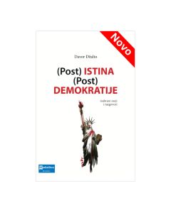 (Post) istina (post) demokratije Davor DžaltoSo cheap