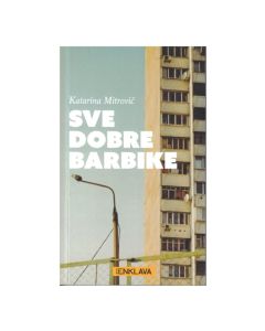 Sve dobre barbike Katarina MitrovićSo cheap