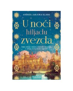 U noći hiljadu zvezda Andrea Jarjura KlarkSo cheap