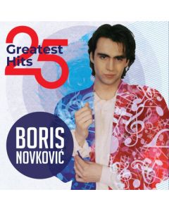 Boris Novković - 25 Greatest Hits - Boris NovkovićSo cheap